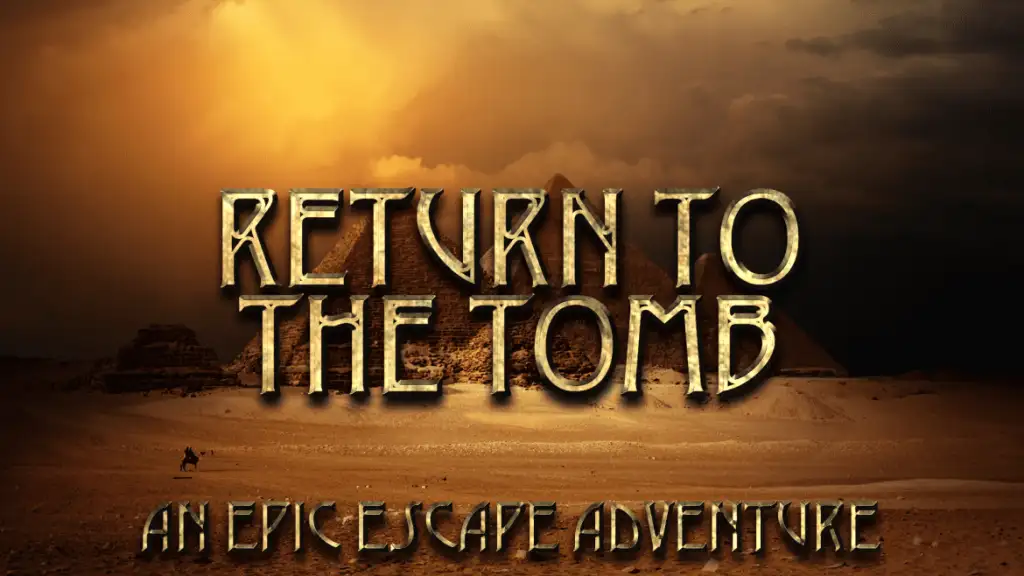 Return to the Tomb at The Panic Room Harlow