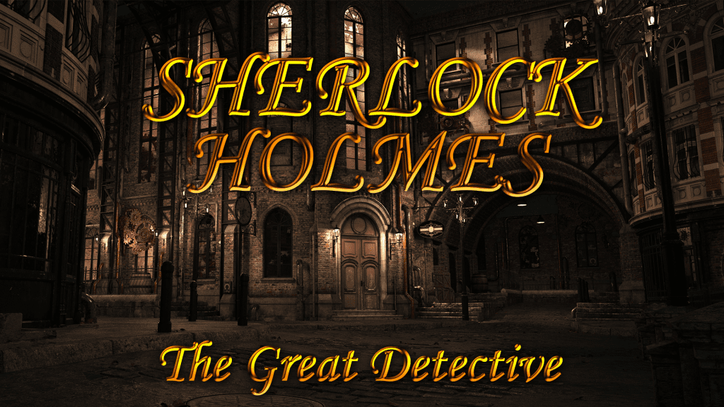 Sherlock Holmes - The Great Detective at The Panic Room Harlow